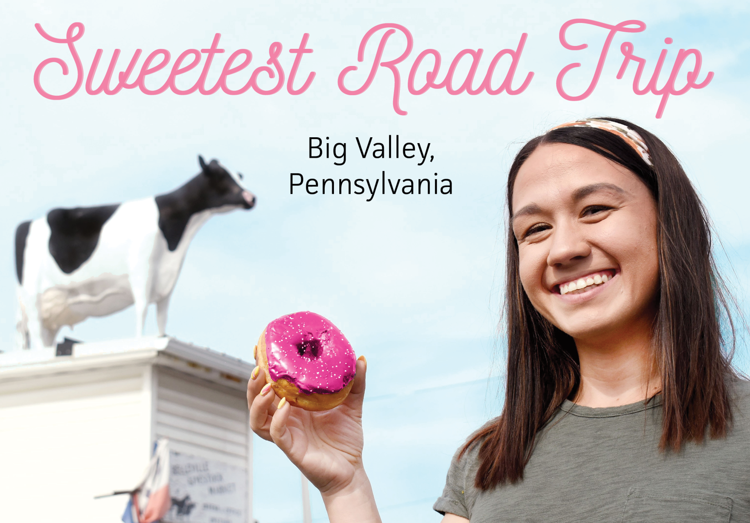 Sweetest Road Trip Juniata River Valley Visitors Bureau